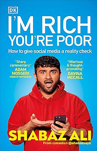 I'm Rich, You're Poor - How to Give Social Media a Reality Check